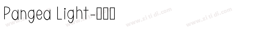 Pangea Light字体转换